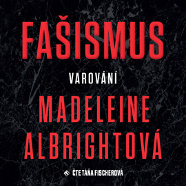 Fašismus – Varování