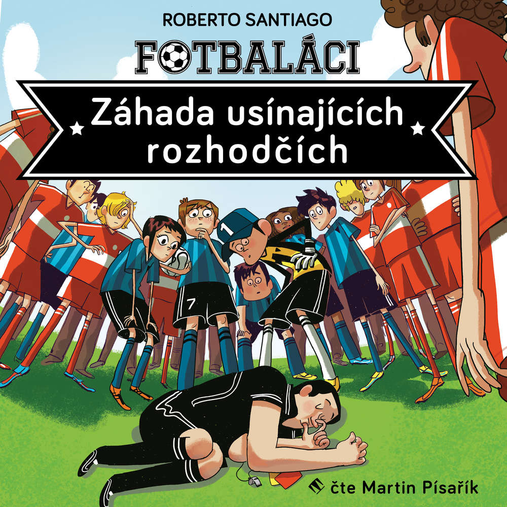 Fotbaláci: Záhada usínajících rozhodčích