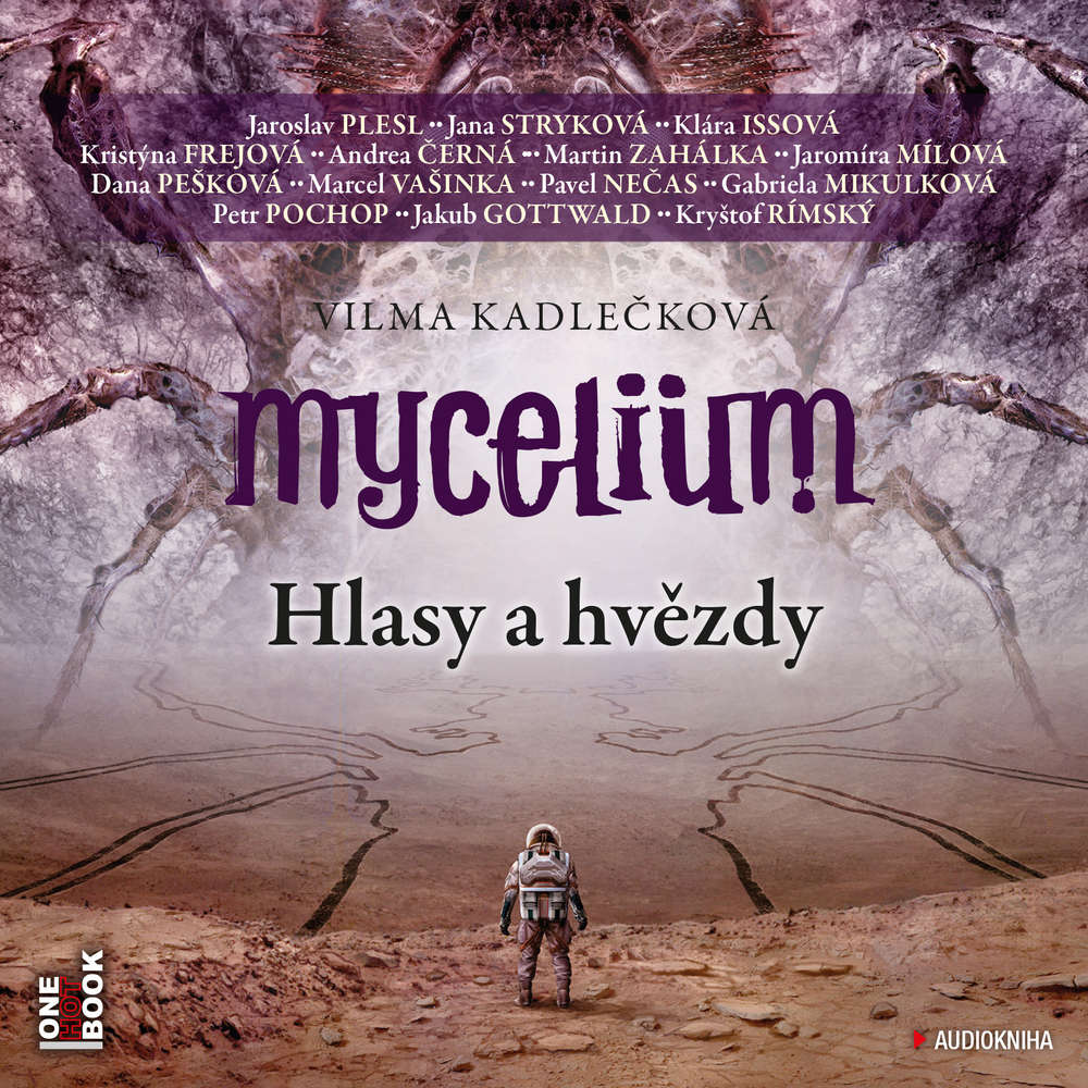 Mycelium - Hlasy a hvězdy