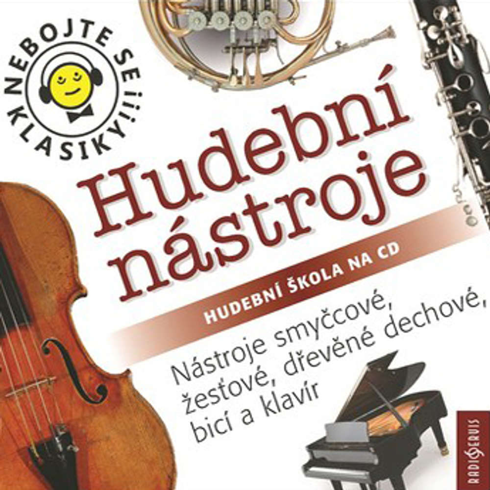 Nebojte se klasiky: Hudební nástroje