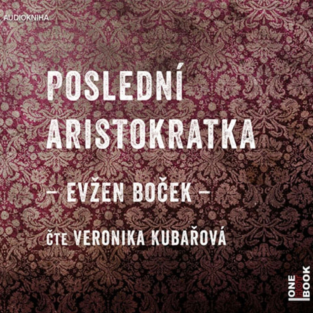 Poslední aristokratka