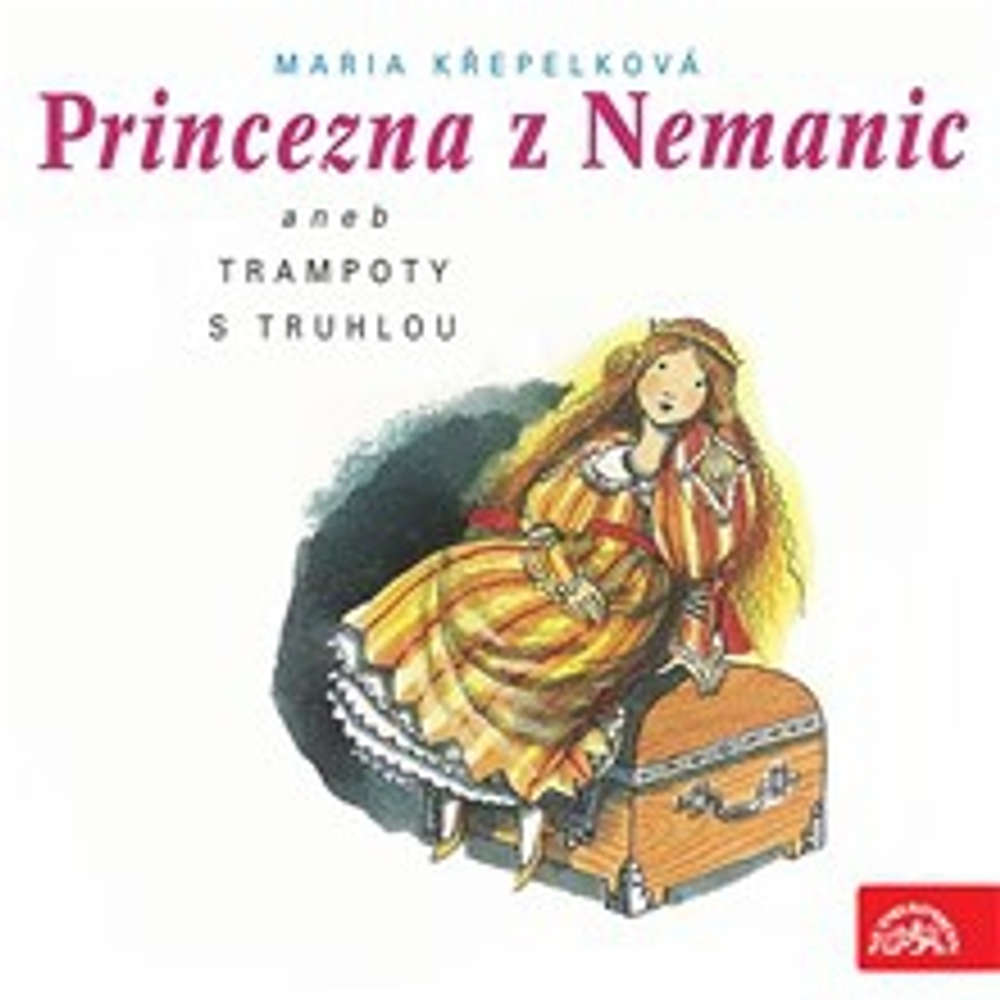 Princezna z Nemanic aneb Trampoty s truhlou