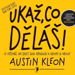 Ukaž, co děláš