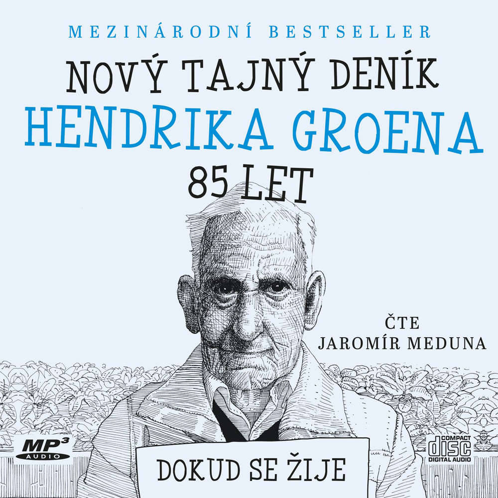 Nový tajný deník Hendrika Groena, 85 let