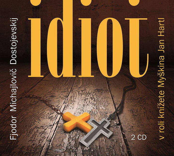 Přesvědčivý Hartlův Idiot