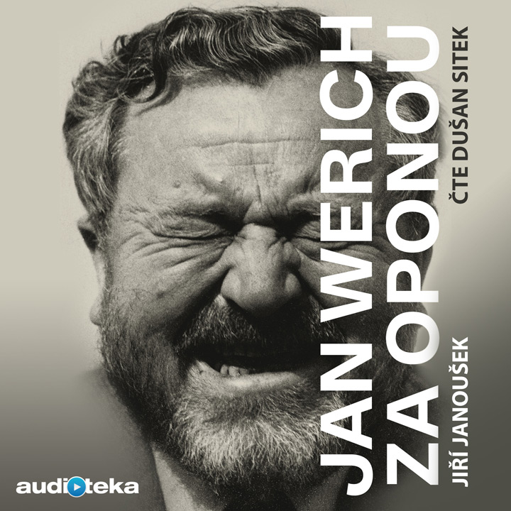 Jan Werich vzpomíná a rozjímá