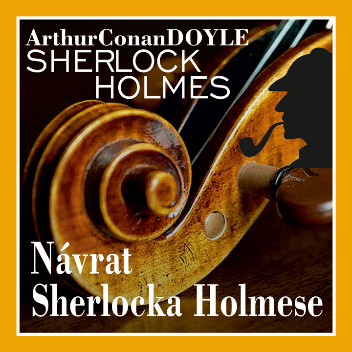 Zmrtvýchvstání Sherlocka Holmese a další případy