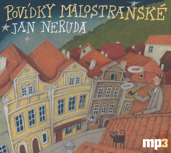 Proč znovu Povídky malostranské?