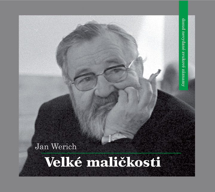 Velké a cenné maličkosti Jana Wericha