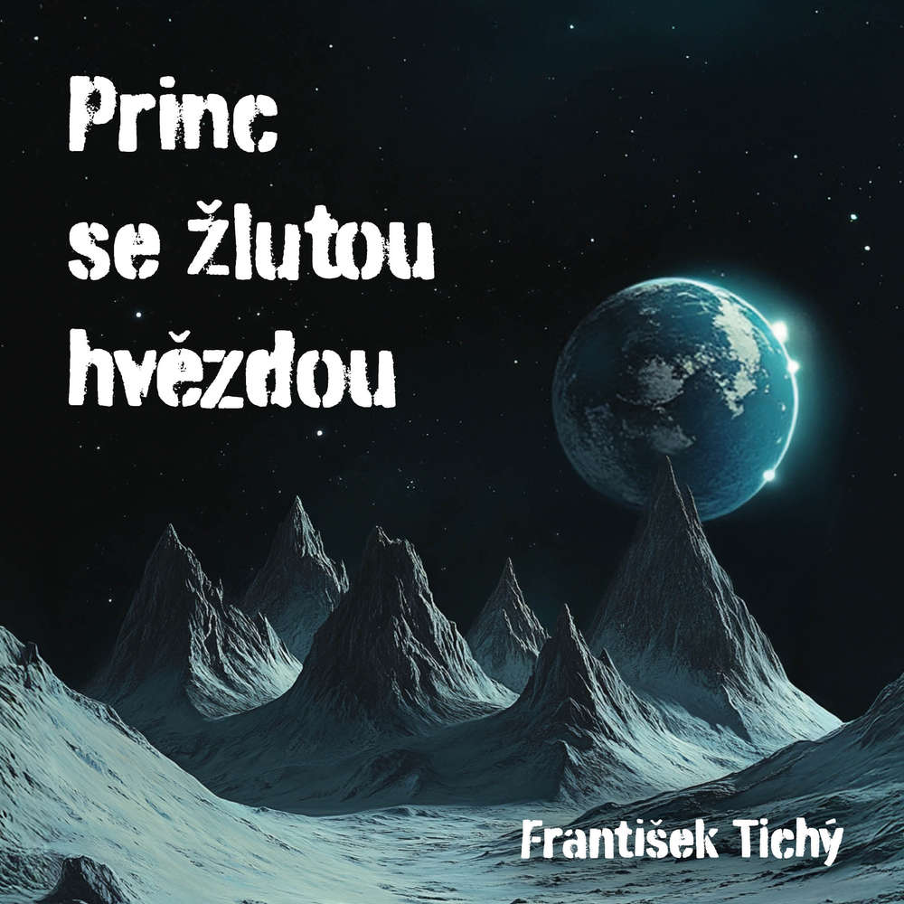 Audiokniha-Princ-se-zlutou-hvezdou-Frantisek-Tichy