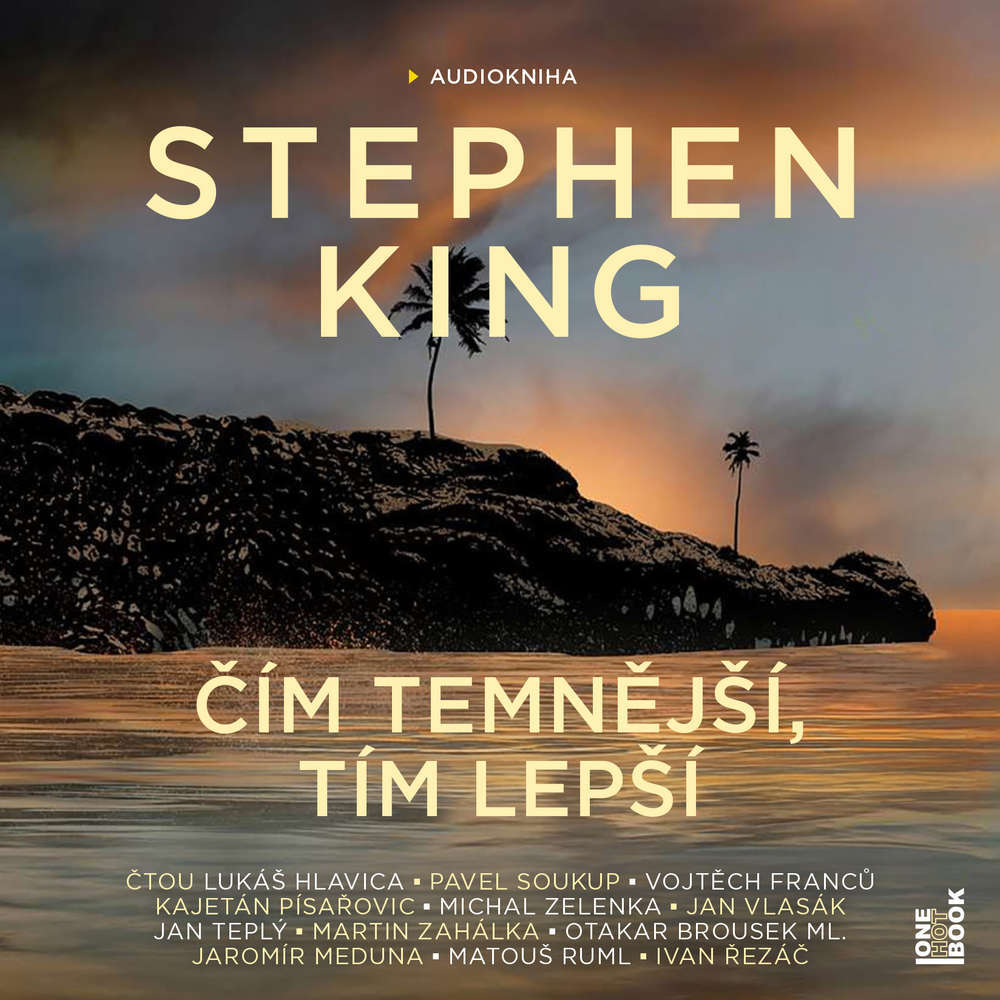 Audiokniha-Cim-temnejsi-tim-lepsi-Stephen-King