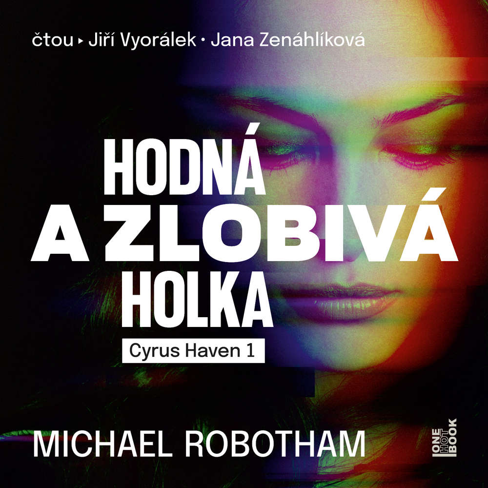 Hodná a zlobivá holka